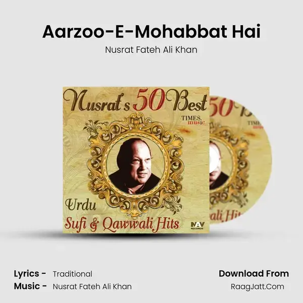 Aarzoo-E-Mohabbat Hai Song mp3 | Nusrat Fateh Ali Khan