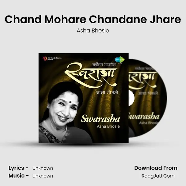 Chand Mohare Chandane Jhare Song mp3 | Asha Bhosle