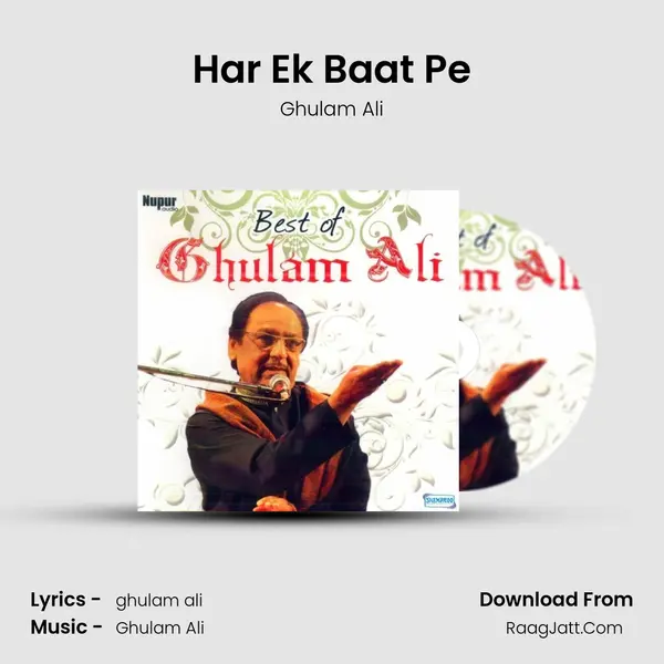 Har Ek Baat Pe Song mp3 | Ghulam Ali