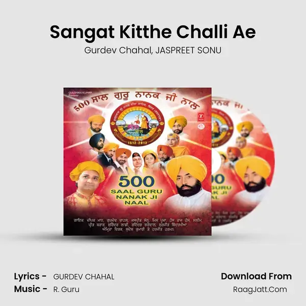 Sangat Kitthe Challi Ae mp3 song