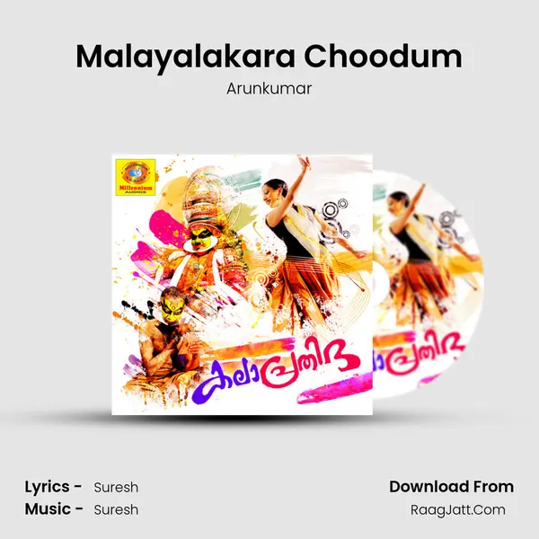 Malayalakara Choodum mp3 song