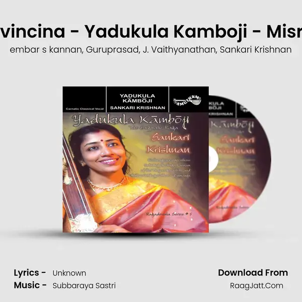 Ninnu Sevincina - Yadukula Kamboji - Misra Chapu mp3 song