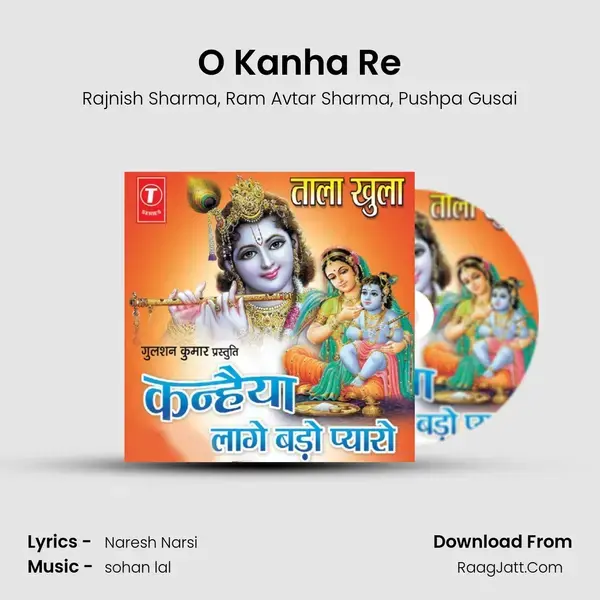 O Kanha Re Song mp3 | Rajnish Sharma