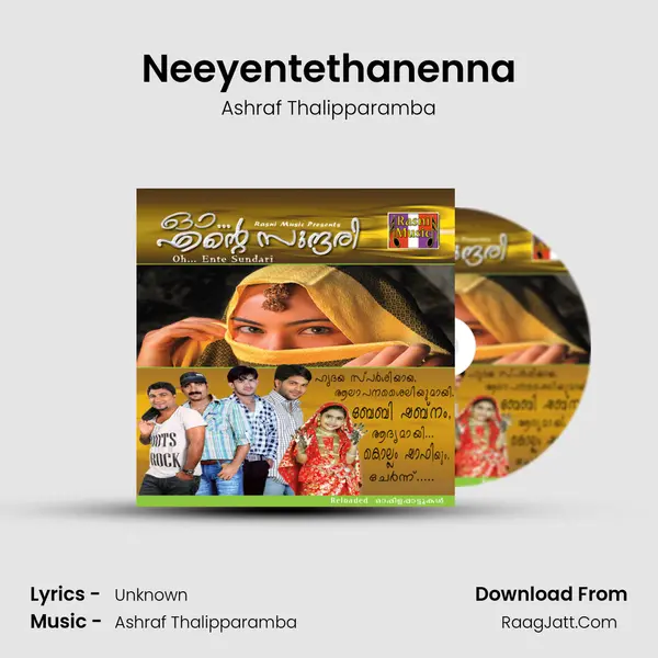 Neeyentethanenna Song mp3 | Ashraf Thalipparamba