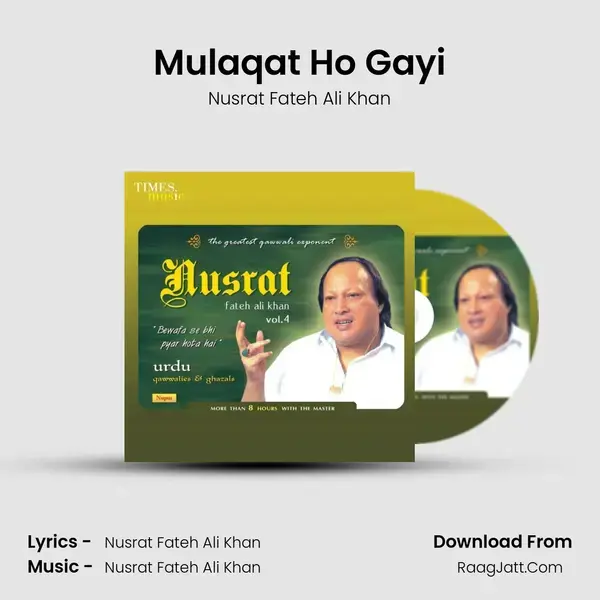 Mulaqat Ho Gayi Song mp3 | Nusrat Fateh Ali Khan