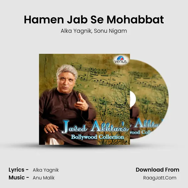 Hamen Jab Se Mohabbat Song mp3 | Alka Yagnik