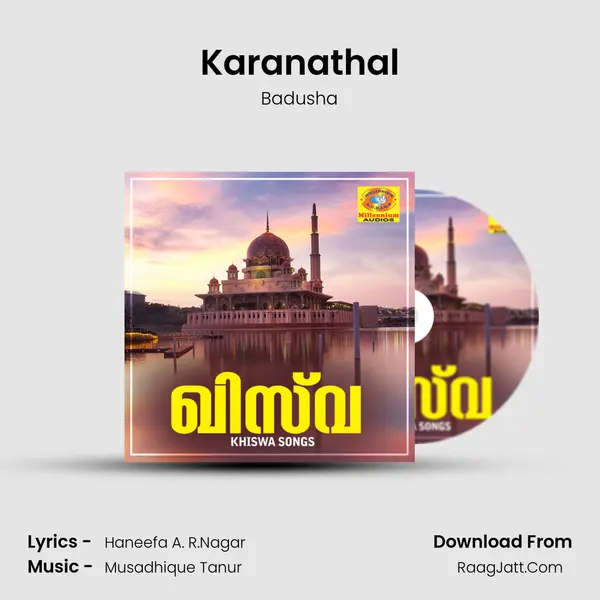 Karanathal Song mp3 | Badusha