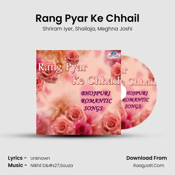 Rang Pyar Ke Chhail mp3 song