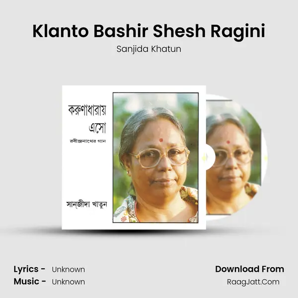 Klanto Bashir Shesh Ragini mp3 song