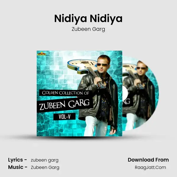 Nidiya Nidiya Song mp3 | Zubeen Garg