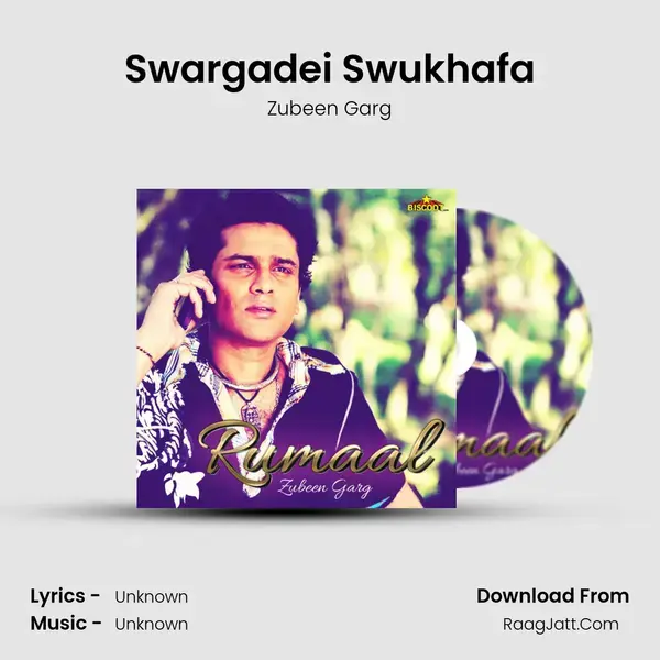 Swargadei Swukhafa Song mp3 | Zubeen Garg