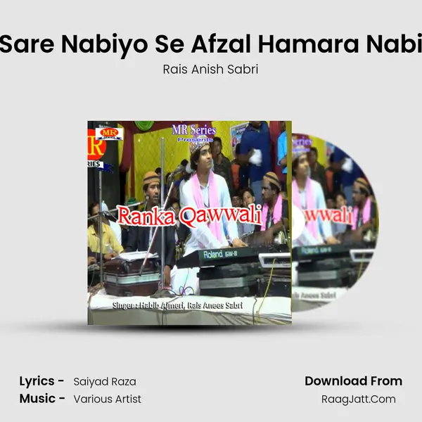 Sare Nabiyo Se Afzal Hamara Nabi mp3 song