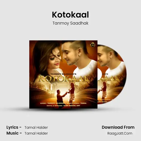 Kotokaal Song mp3 | Tanmoy Saadhak