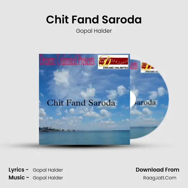 Chit Fand Saroda - Gopal Halder