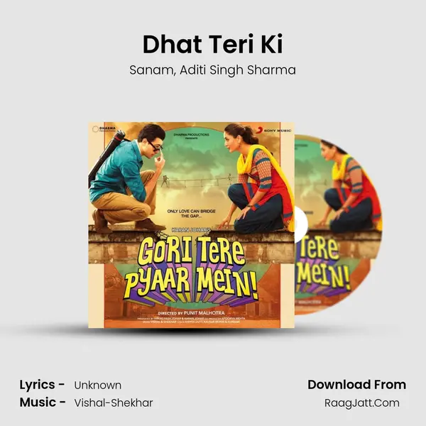 Dhat Teri Ki Song mp3 | Sanam