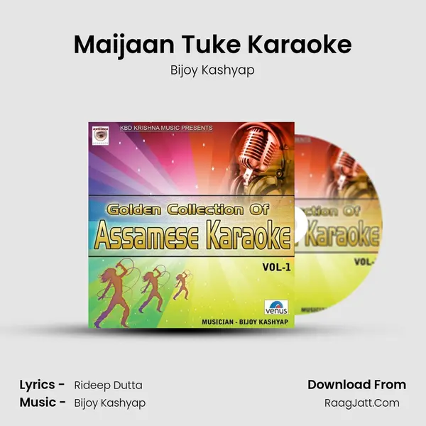 Maijaan Tuke Karaoke Song mp3 | Bijoy Kashyap