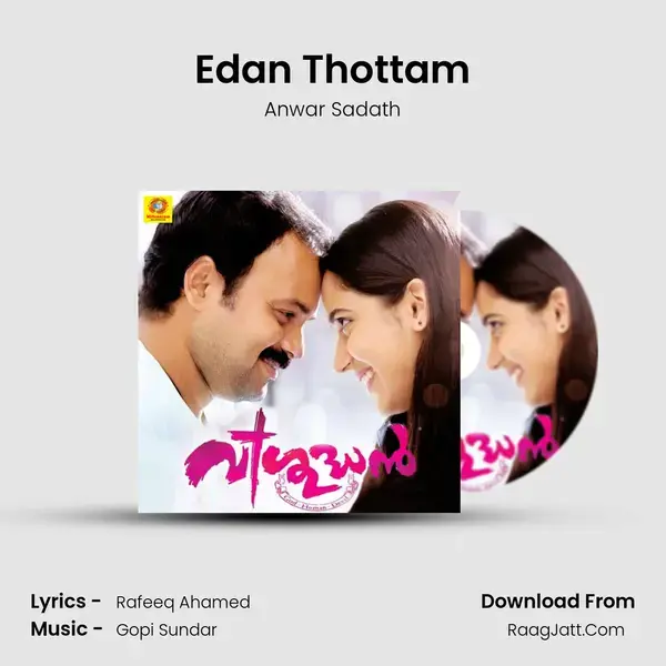 Edan Thottam Song mp3 | Anwar Sadath