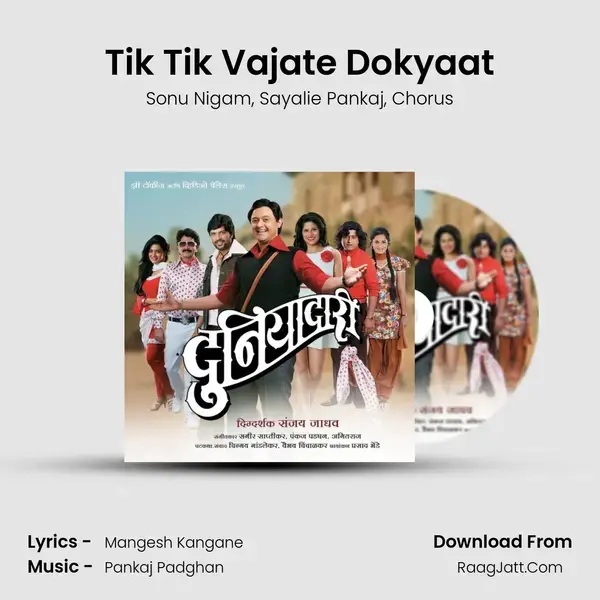 Tik Tik Vajate Dokyaat Song mp3 | Sonu Nigam