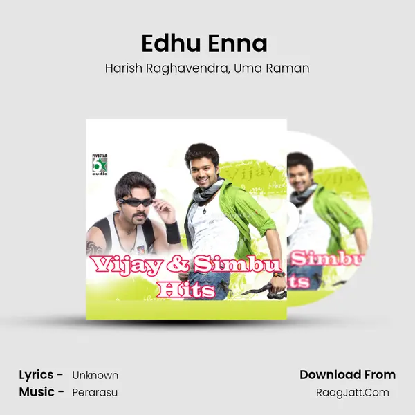 Edhu Enna (From 