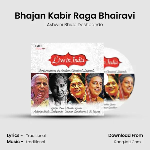 Bhajan Kabir Raga Bhairavi Song mp3 | Ashwini Bhide Deshpande