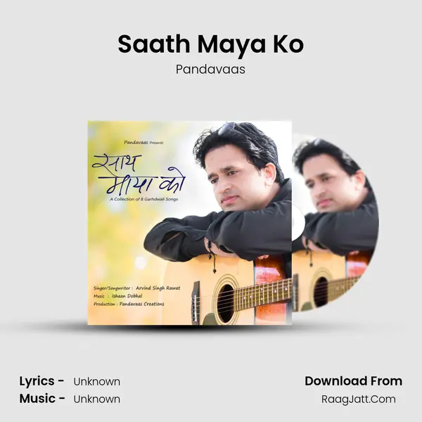 Saath Maya Ko Song mp3 | Pandavaas