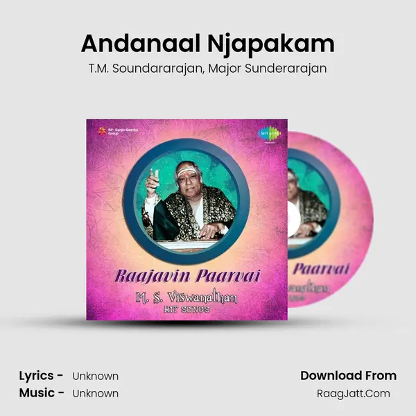 Andanaal Njapakam Song mp3 | T.M. Soundararajan