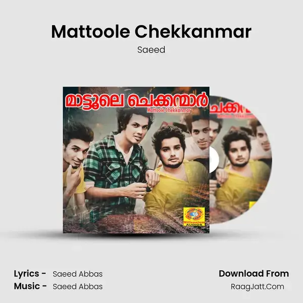 Mattoole Chekkanmar mp3 song