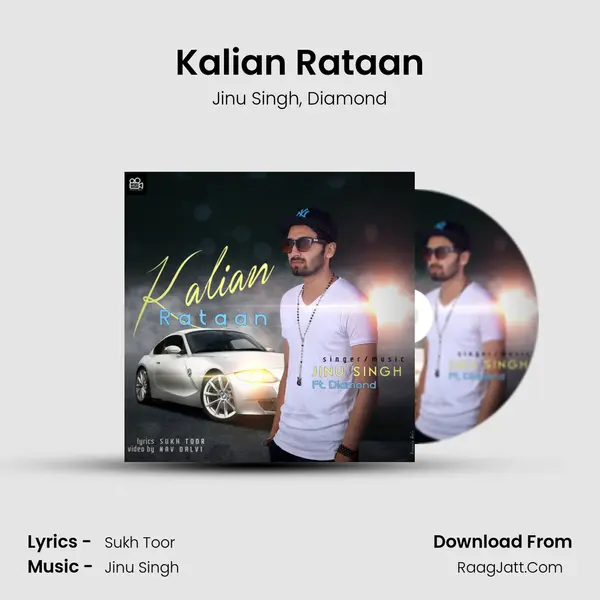 Kalian Rataan Song mp3 | Jinu Singh