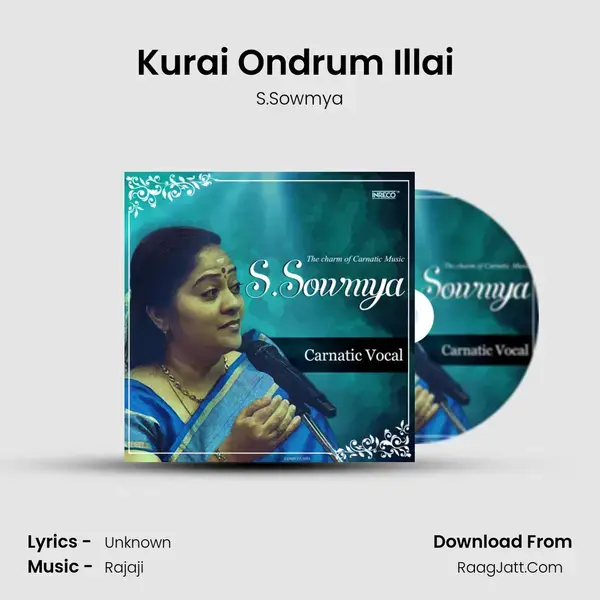 Kurai Ondrum Illai (Sowmya) mp3 song