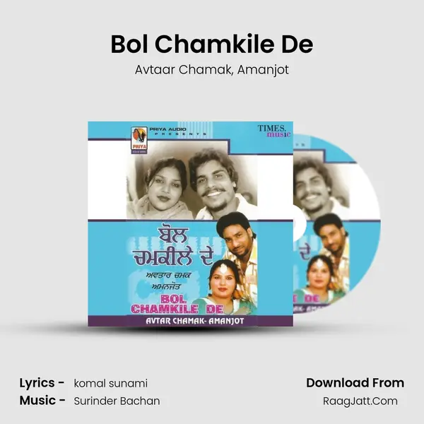 Bol Chamkile De Song mp3 | Avtaar Chamak