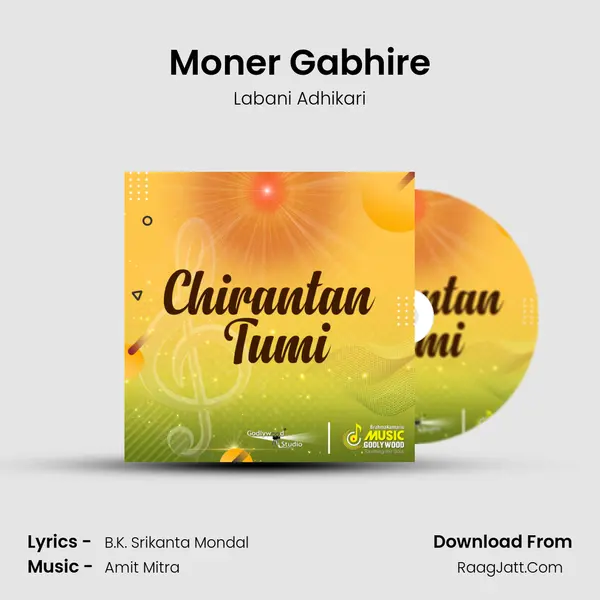 Moner Gabhire Song mp3 | Labani Adhikari