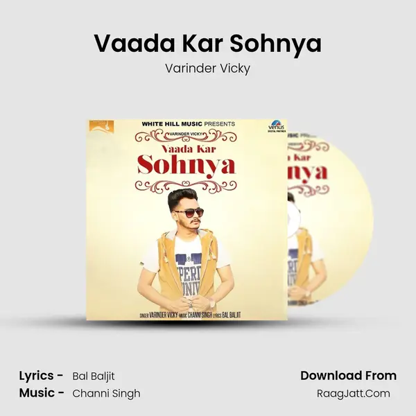 Vaada Kar Sohnya Song mp3 | Varinder Vicky