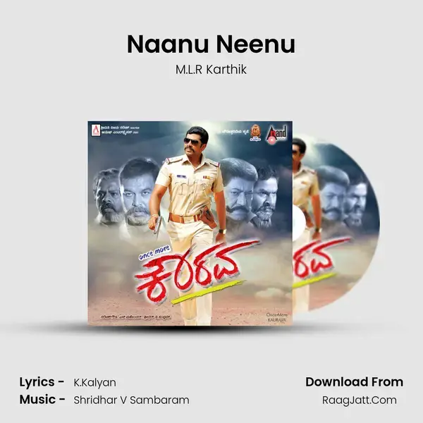 Naanu Neenu Song mp3 | M.L.R Karthik