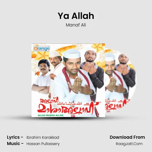 Ya Allah Song mp3 | Manaf Ali