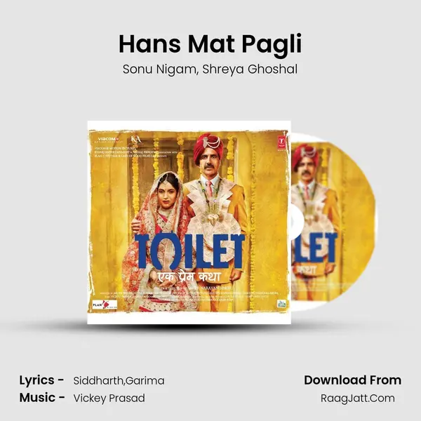 Hans Mat Pagli Song mp3 | Sonu Nigam