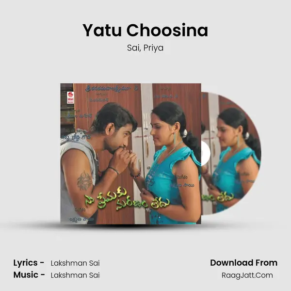 Yatu Choosina mp3 song