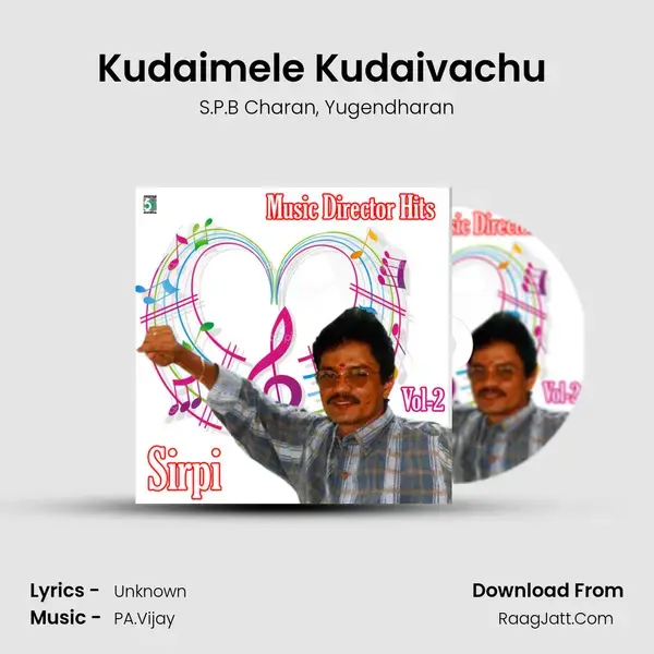 Kudaimele Kudaivachu (From Kannan Varuvaan) mp3 song