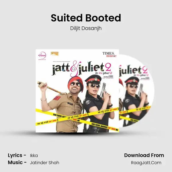 Suited Booted Song mp3 | Diljit Dosanjh