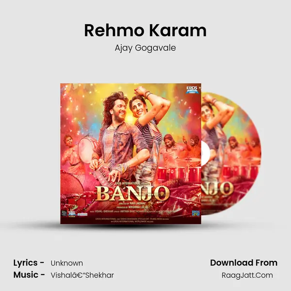 Rehmo Karam Song mp3 | Ajay Gogavale