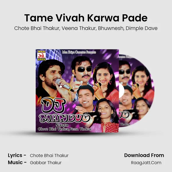 Tame Vivah Karwa Pade mp3 song