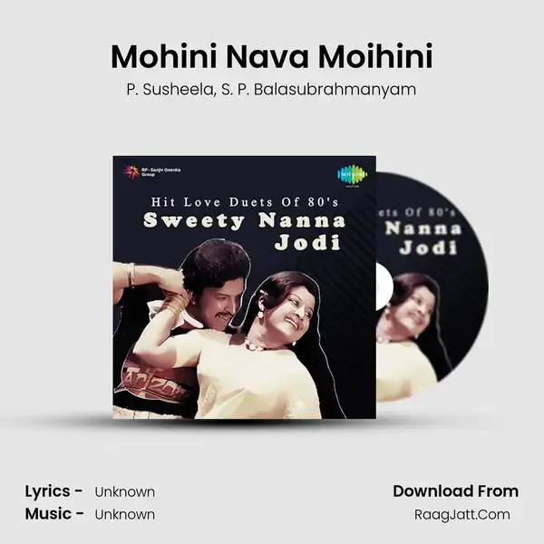 Mohini Nava Moihini Song mp3 | P. Susheela