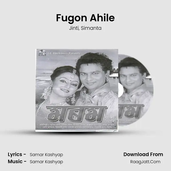 Fugon Ahile Song mp3 | Jinti