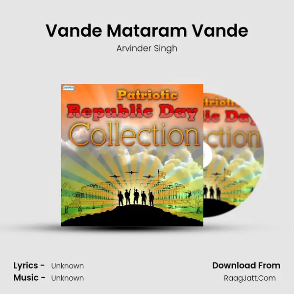 Vande Mataram Vande Song mp3 | Arvinder Singh