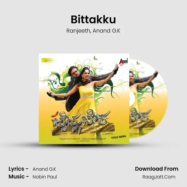 Bittakku Song mp3 | Ranjeeth