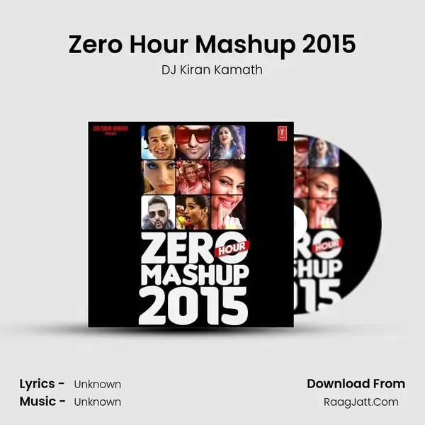 Zero Hour Mashup 2015 - DJ Kiran Kamath