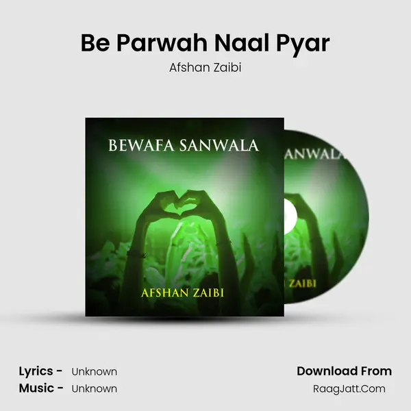 Be Parwah Naal Pyar mp3 song