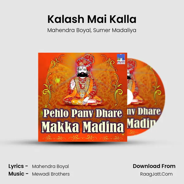 Kalash Mai Kalla mp3 song