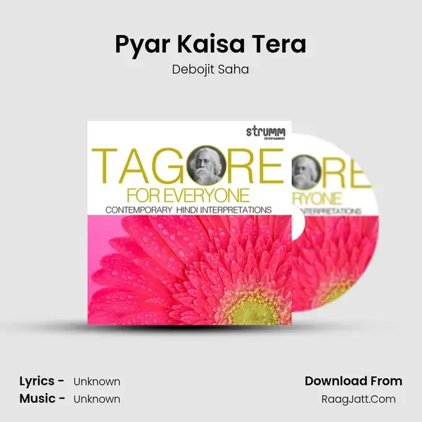 Pyar Kaisa Tera Song mp3 | Debojit Saha