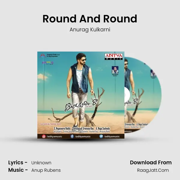 Round And Round Song mp3 | Anurag Kulkarni