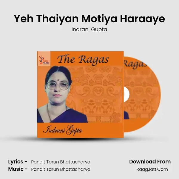 Yeh Thaiyan Motiya Haraaye mp3 song